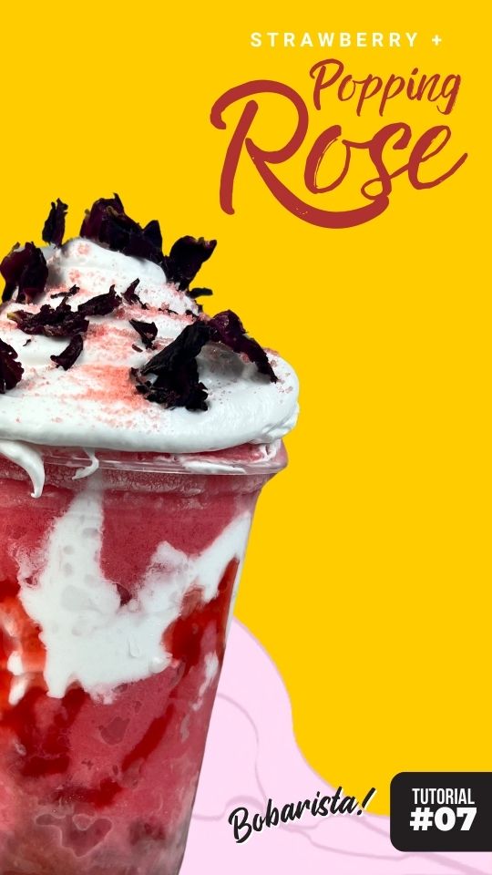 Resepi 7 - Strawberry Popping Rose